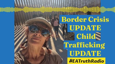 EXCLUSIVE: Border Crisis & Child Trafficking Update from Butterfly with Veterans on Patrol