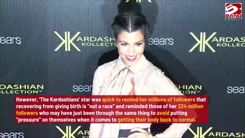 Kourtney Kardashian Speaks Out Against Post-Pregnancy Pressure.