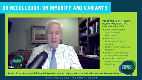 Dr Peter McCullough: On Immunity And Variants