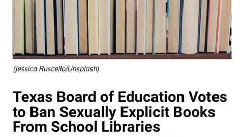 Texas Board of Education Bans Sexually Explicit Books from School Libraries, Sparking Controversy