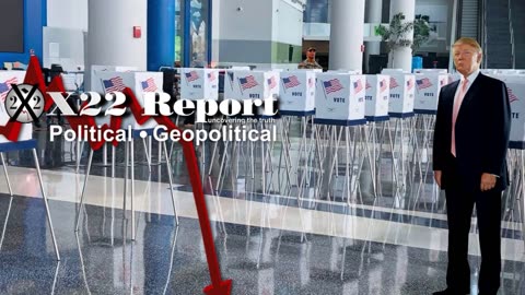 X22 REPORT Ep 3126b- How to Safeguard US Elections Post-POTUS? Think Posse Comitatus, Had To Be Done