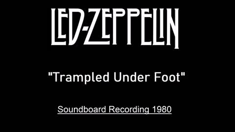 Led Zeppelin - Trampled Under Foot (Live in Switzerland 1980) Soundboard Recording