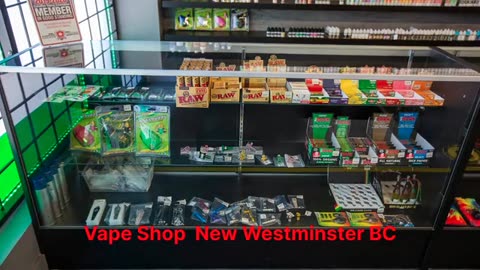 Vape Street : Vape Shop in New Westminster, BC | (604) 553-0304