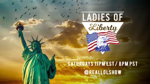 Ladies of Liberty 11/20/21