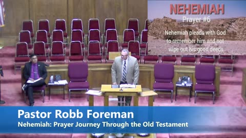 Pastor Robb Foreman // Nehemiah: Prayer Journey Through the Old Testament