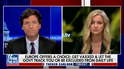 Tucker Carlson Covers Vaccine Passport Protest Across Europe.