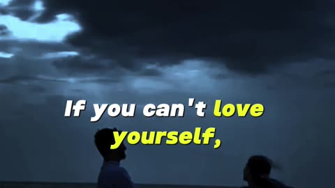 “If you don’t love yourself” #love #lovestatus #lovefacts #lovequotes #life #facts #quotes #shorts