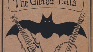 The Gilded Bats - Baby O