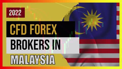 CFD Forex Brokers In Malaysia - Best Forex Broker Malaysia