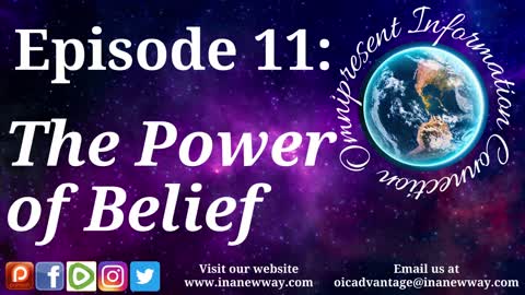 Episode 11- The Power of Belief