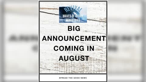 Big Announcement Coming In August