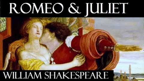 Romeo & Juliet - FULL audiobook by William Shakespeare - AudioBooks