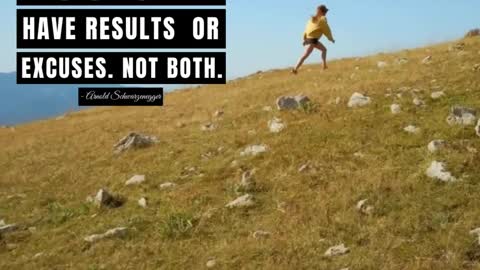 You Can Have Results or Excuses. Not Both.