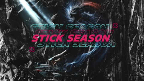 Noah Kahan vs Snow Patrol - Stick Season (Dirty Darren & Dex Chasing Cars Edit)