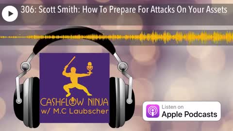 Scott Smith Shares How To Prepare For Attacks On Your Assets