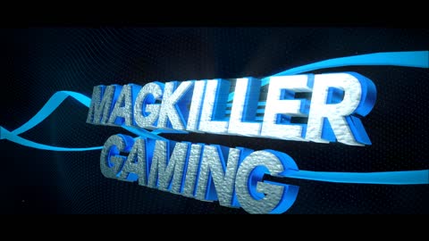 New MaGKILLER Gaming Intro!