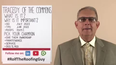 Does your roof suffer from the Tragedy of the Commons? With #RolfTheRoofingGuy.