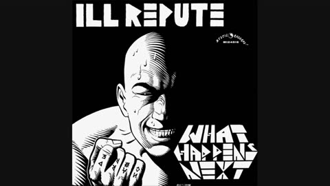 Ill Repute - What Happens Next 1984 - (Full Album) HD