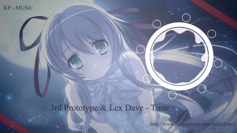 3rd Prototype & Lex Dave - Time