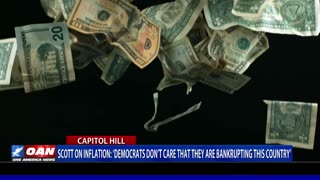 Sen. Scott on inflation: Democrats don’t care that they are bankrupting this country