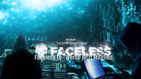 Faceless.to - Deutschsprachiges Untergrund Forum im Darkweb