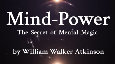 23. Self Protection - Protect your mental individuality from others- William Walker Atkinson