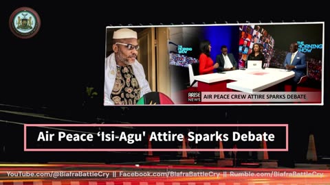 AIR PEACE ‘isi AGU AS IGBO ATTIRE’ WHICH TRIBALISTICALLY SPARKS DEBATE IN THE ZOOLOGICAL REPUBLIC