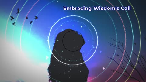 Embracing Wisdom's Call