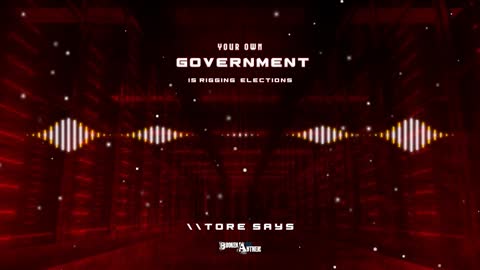 Your Own Government Is Rigging Elections (432Hz) // from Tore Says