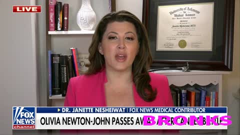 Dr.Janette.Neshewait.comments.on.death.of.Olivia.Newton.John.Cancer.Fox.News.8.9.22.Bronks