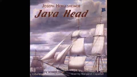 Java Head by Joseph Hergesheimer - FULL AUDIOBOOK