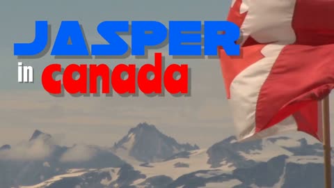 230630 Jasper in Canada