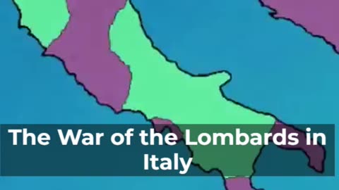 The war of the Lombard's in Italy. A History of Italy.