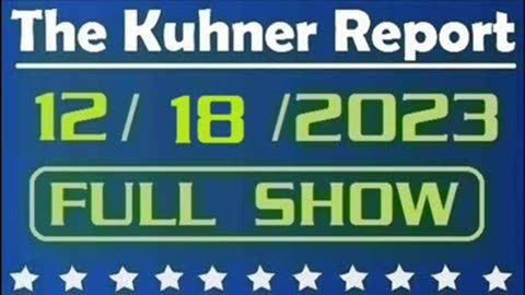 The Kuhner Report 12/18/2023 [FULL SHOW] Will Biden's low ratings transform into Republican 2024 victory? Are Republicans overconfident? (Sandy Shack fills in for Jeff)