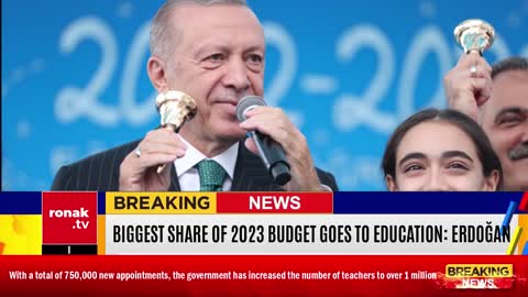 Biggest share of 2023 budget goes to education by Erdoğan in Turkey | Highlights | Ronak TV | News