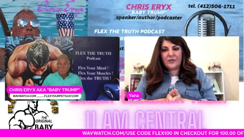 FLEX THE TRUTH W CHRIS ERYX & YANA BABAYAN DISCUSSING HEALTH