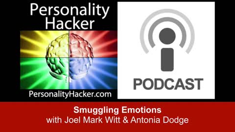 Smuggling Emotions | PersonalityHacker.com
