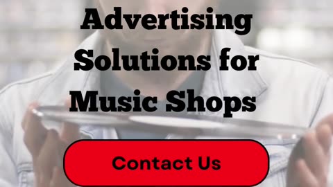 Contact Ad Campaign Agency for Marketing And Advertising Solutions For Music Shop