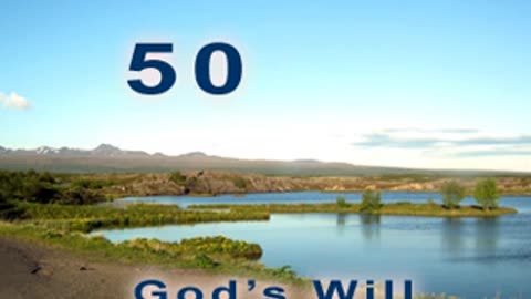 God's Will - Verse 50. Secret of seeing [2012]