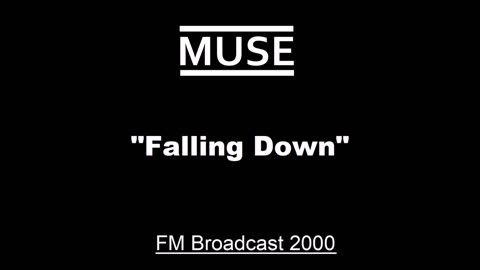 Muse - Falling Down (Live in Melbourne, Australia 2000) FM Studio Broadcast