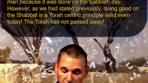 Bits of Torah Truths - Yeshua Healed a Lame Man on the Sabbath - Episode 32