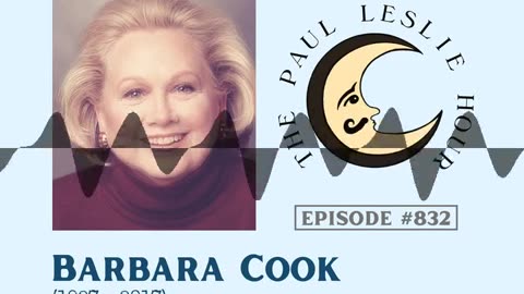 Barbara Cook Interview on The Paul Leslie Hour (audio)
