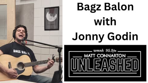 Matt Connarton Unleashed: Bagz Balon with Jonny Godin