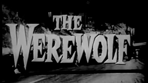 THE WEREWOLF (1956) movie trailer