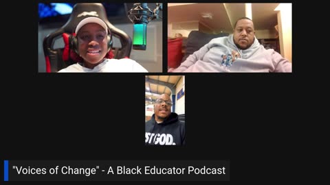 Voices of Change: A Black Educators Podcast