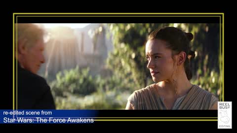 Star Wars: The Force Awakens and Editing - Taking the Mary Sue Out of Rey Part 1