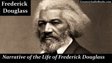 FREDERICK DOUGLASS - FULL AudioBook _ Greatest Audio Books - (A Narrative of the Life of)