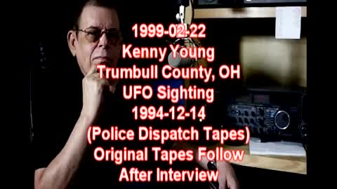 Art Bell 1999-02-26 Kenny Young (Trumbull County, OH UFO Sighting)