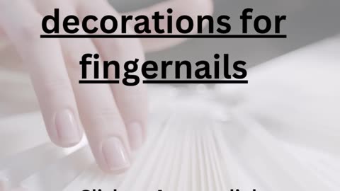 decorations for fingernails