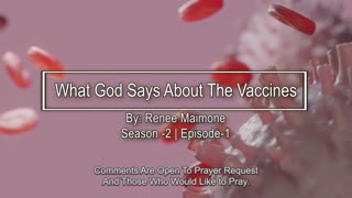 What God Says About The Vaccines